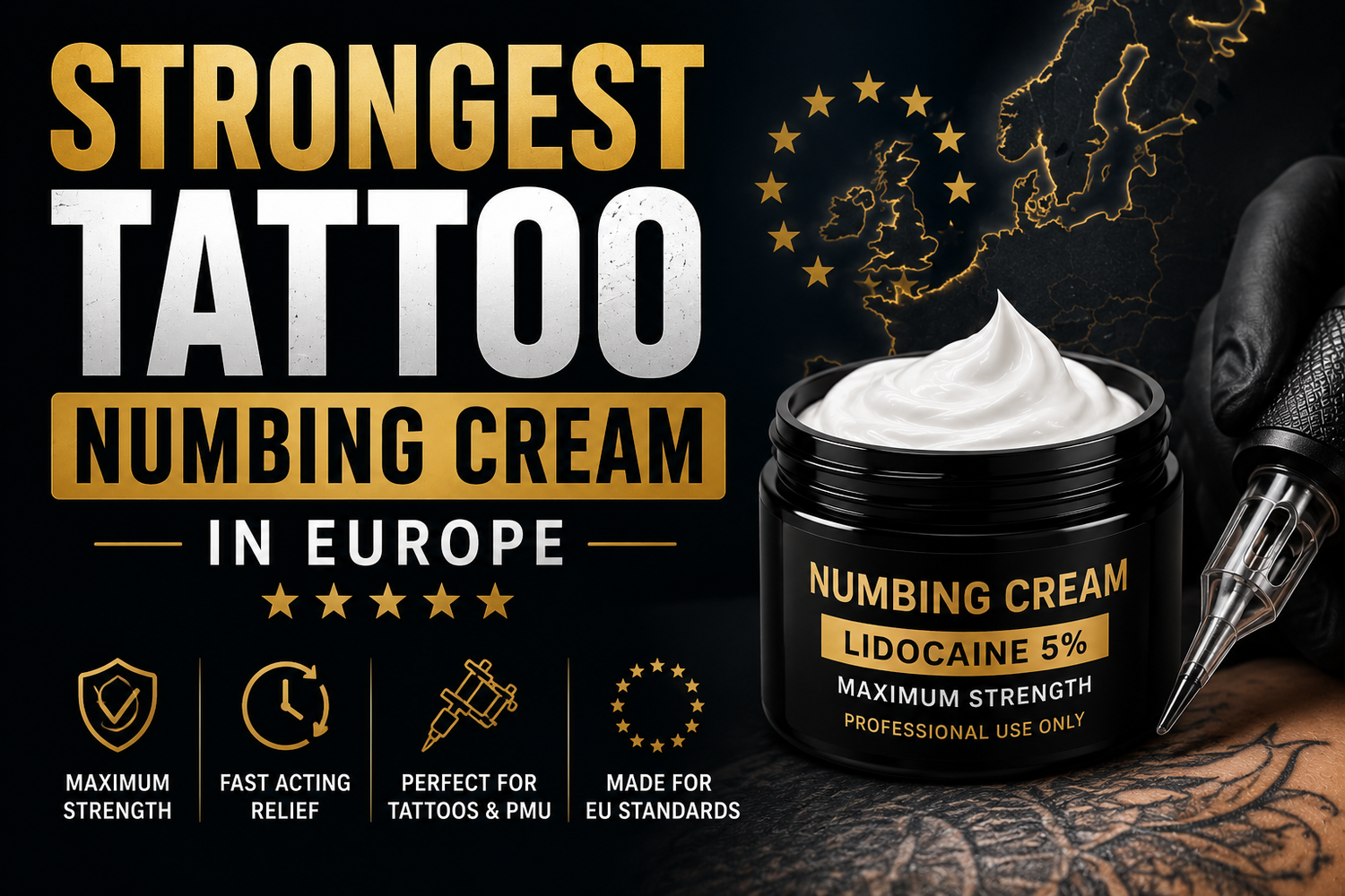 Strongest Tattoo Numbing Cream in Europe